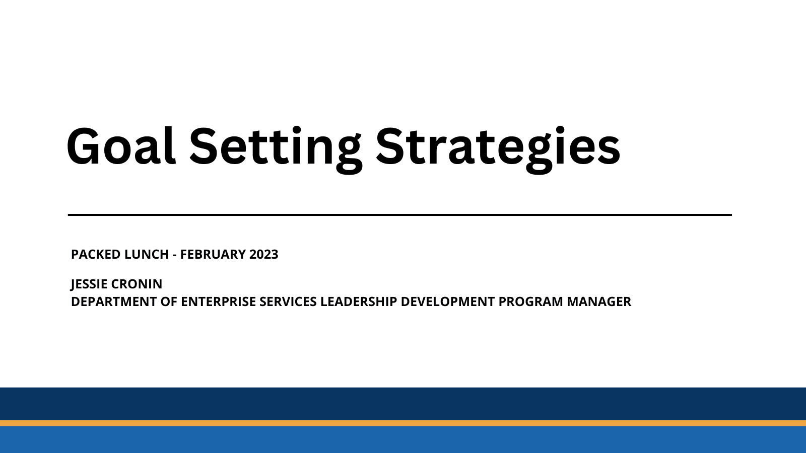 Packed Lunch - February 2023 - Goal Setting Strategies