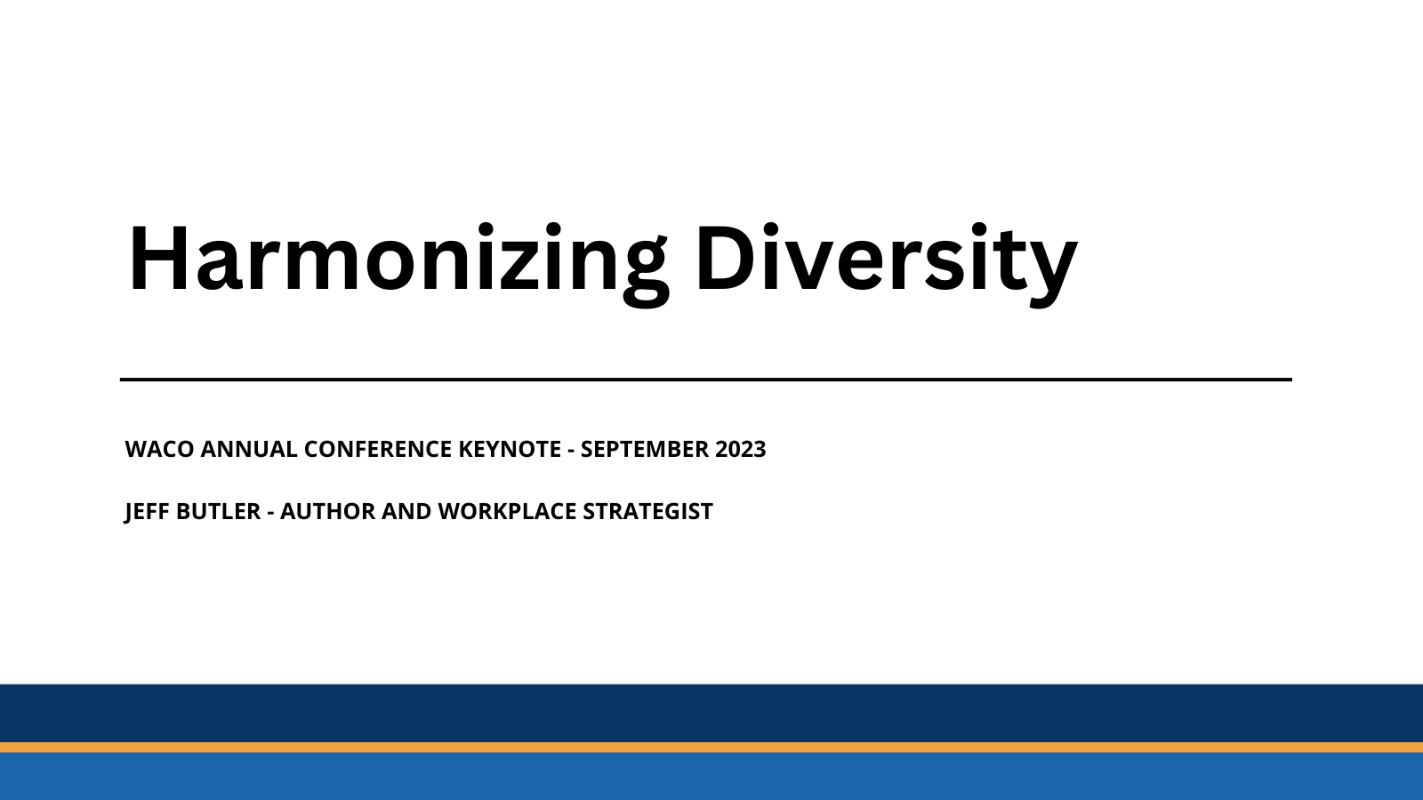 WACO Conference 2023 - Harmonizing Diversity