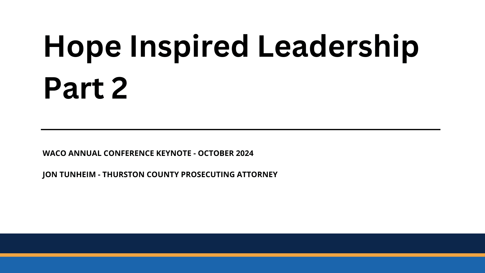 WACO Conference 2024 - Hope Inspired Leadership Part 2