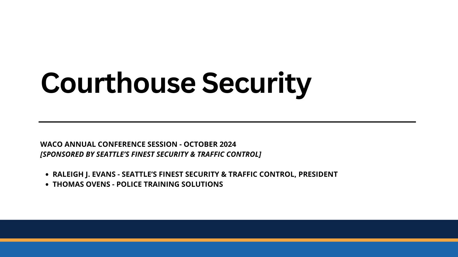 WACO Conference 2024 - Courthouse Security